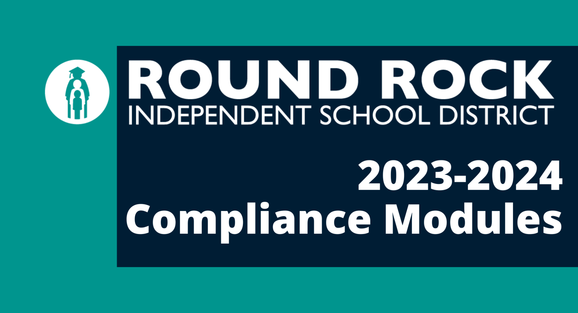 Round Rock ISD 2023-2024 Compliance Modules